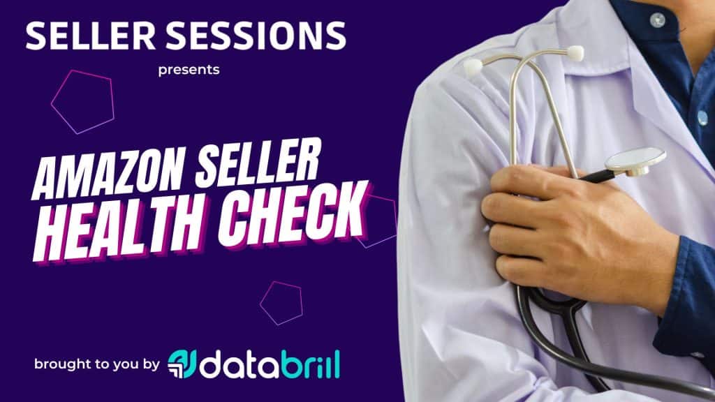 Seller Sessions Podcast Health check