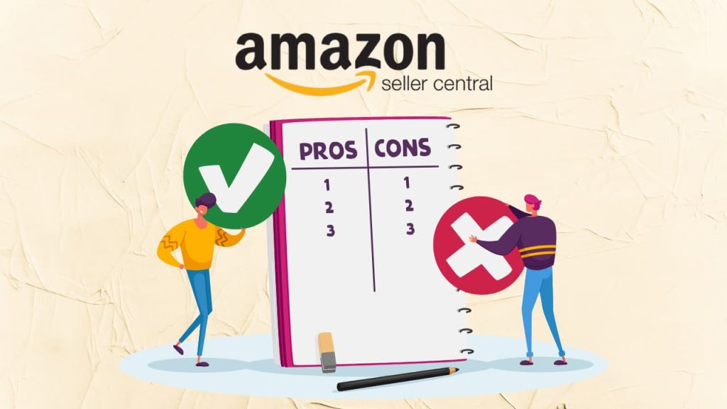 Pros and Cons of Amazon Seller Central